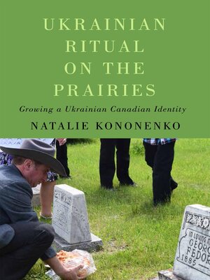 cover image of Ukrainian Ritual on the Prairies